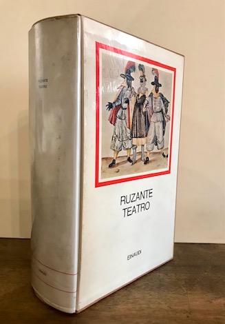 Ruzante  Teatro. Prima edizione completa. Testo, traduzione a fronte e note a cura di Ludovico Zorzi  1967 Torino